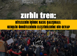 Kitlelerin içinde nasıl çalışmalı: Gençlik örgütlerinin eleştirilerine bir cevap